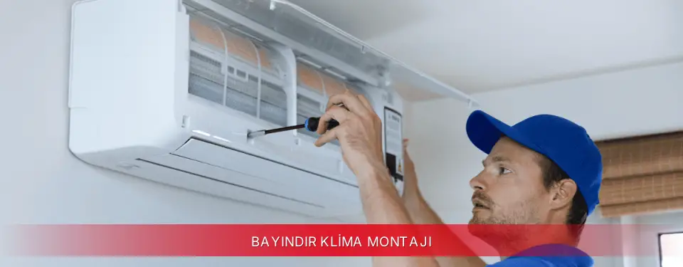 Bayındır İlçemi Fujitsu Klima Montajı